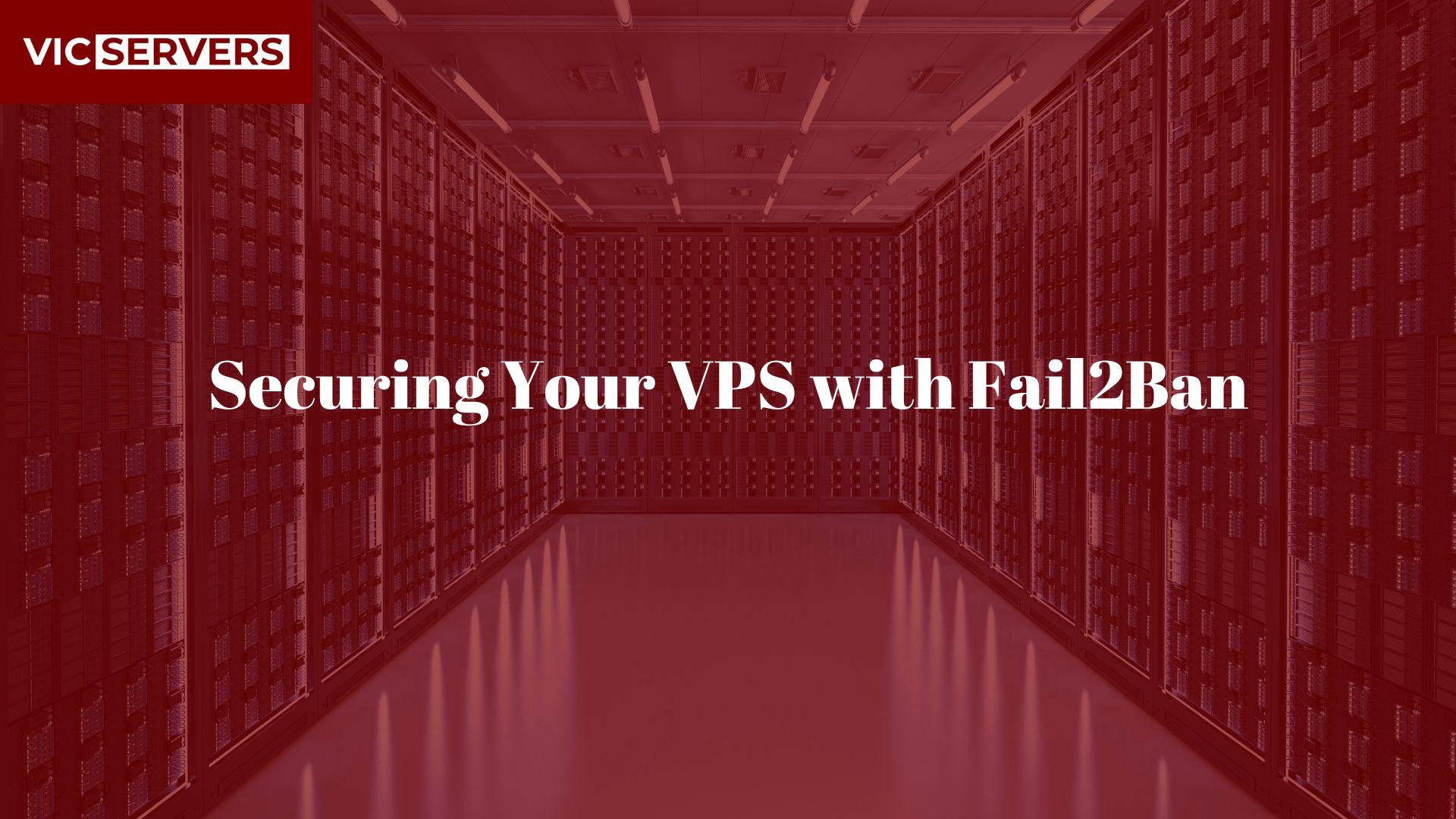 Securing Your VPS with Fail2Ban