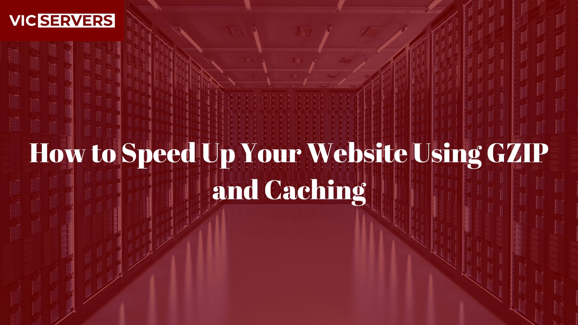 How to Speed Up Your Website Using GZIP and Caching