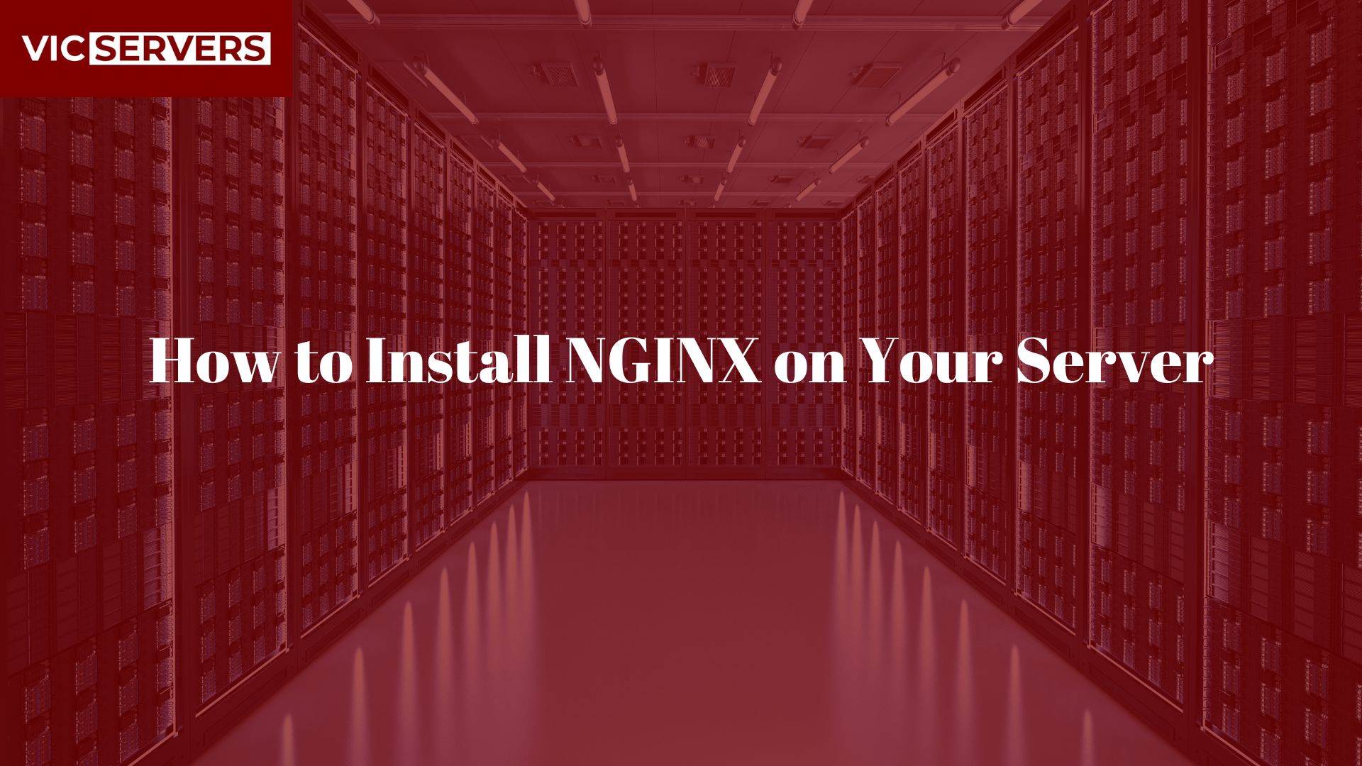 How to Install NGINX on Your Server