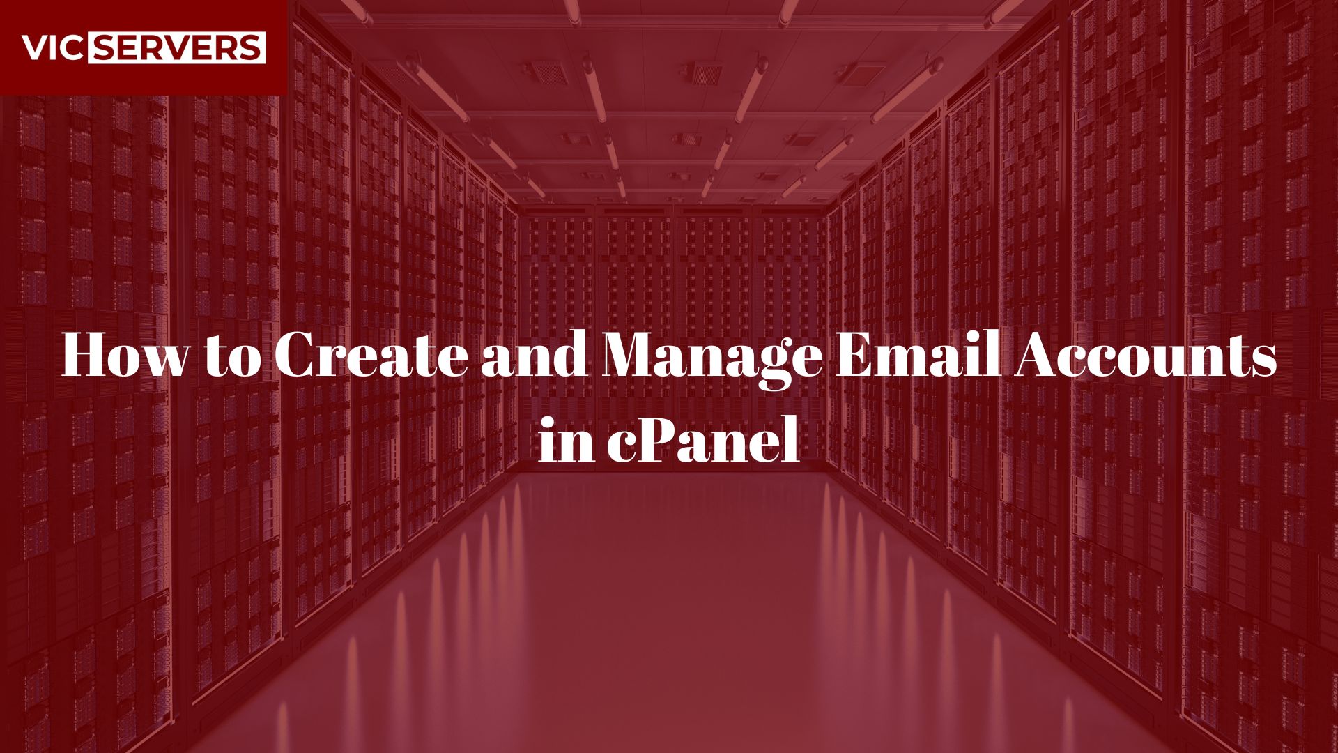 How to Create and Manage Email Accounts in cPanel