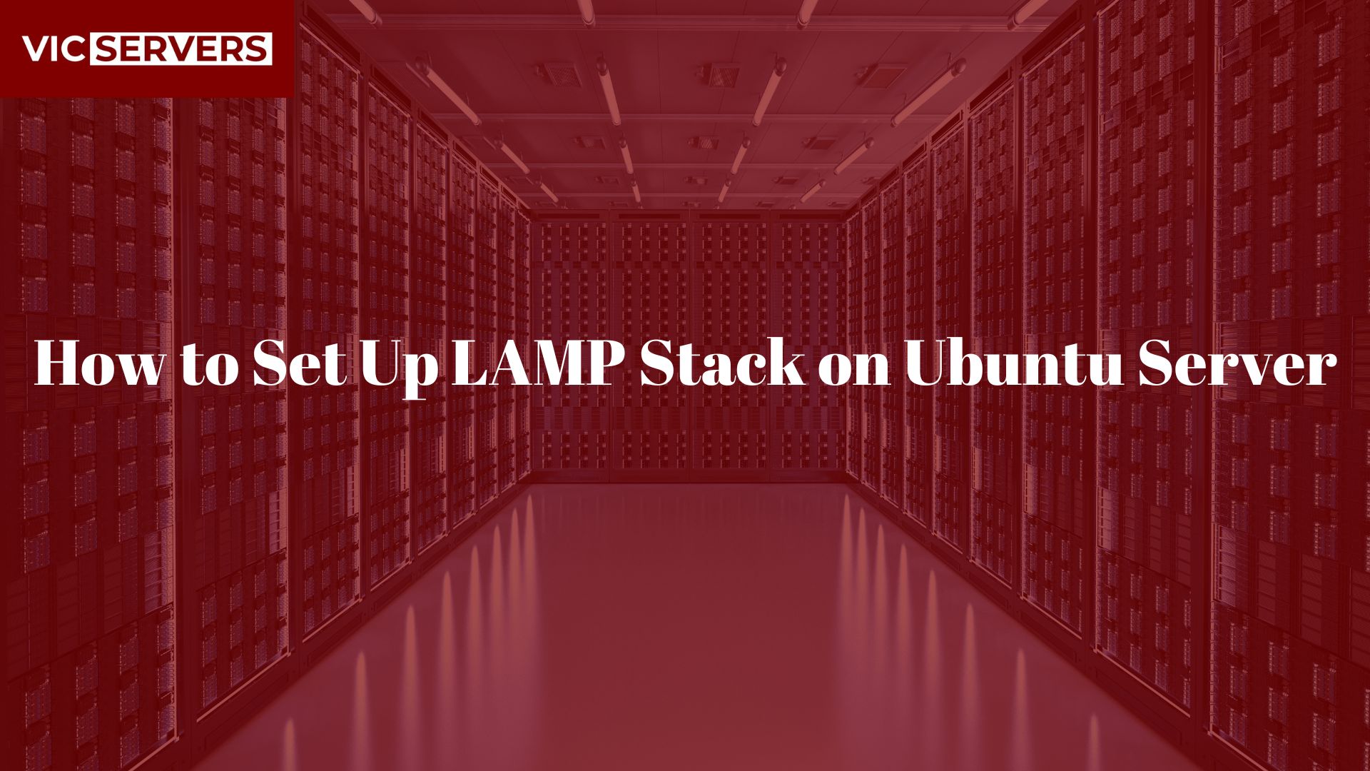 How to Set Up LAMP Stack on Ubuntu Server