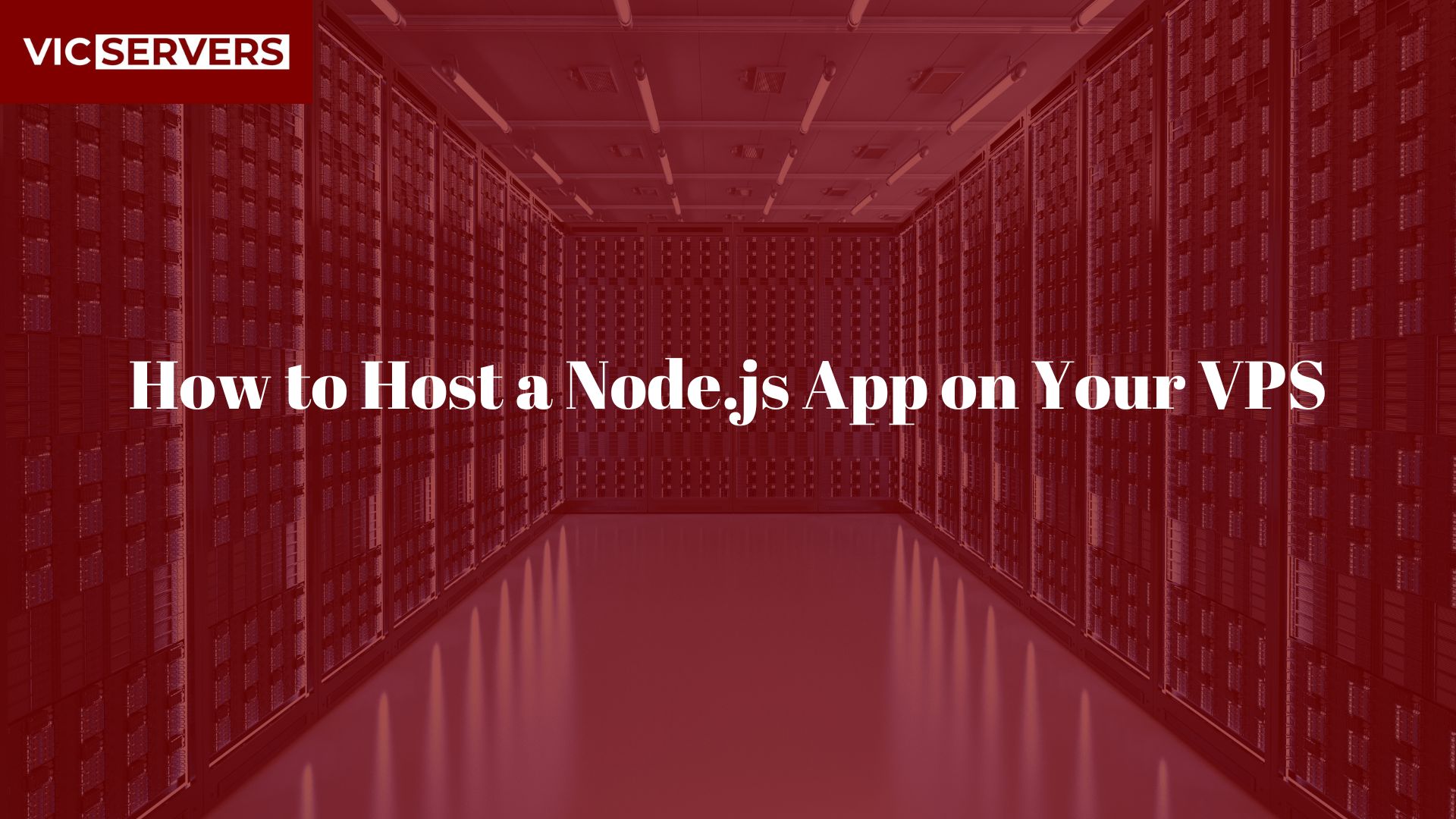 How to Host a Node.js App on Your VPS