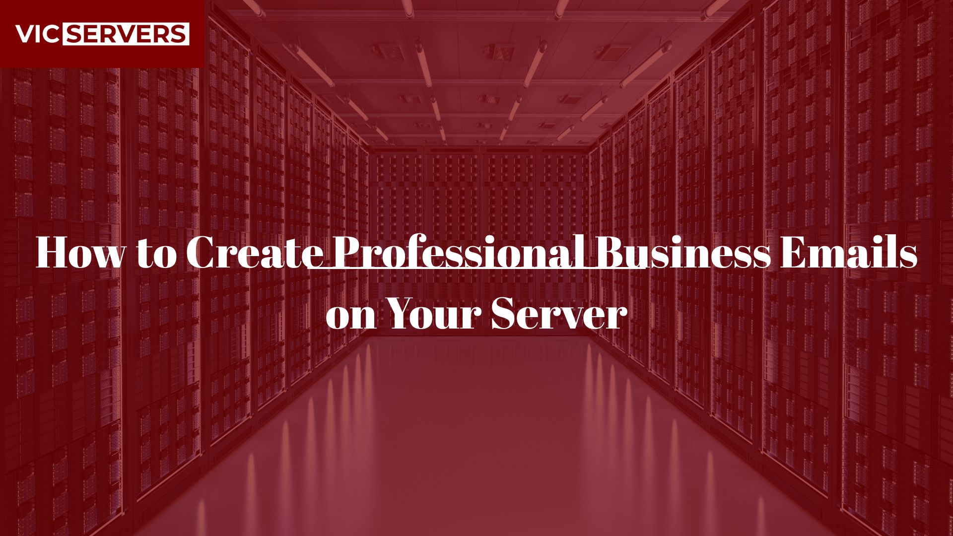 How to Create Professional Business Emails on Your Server