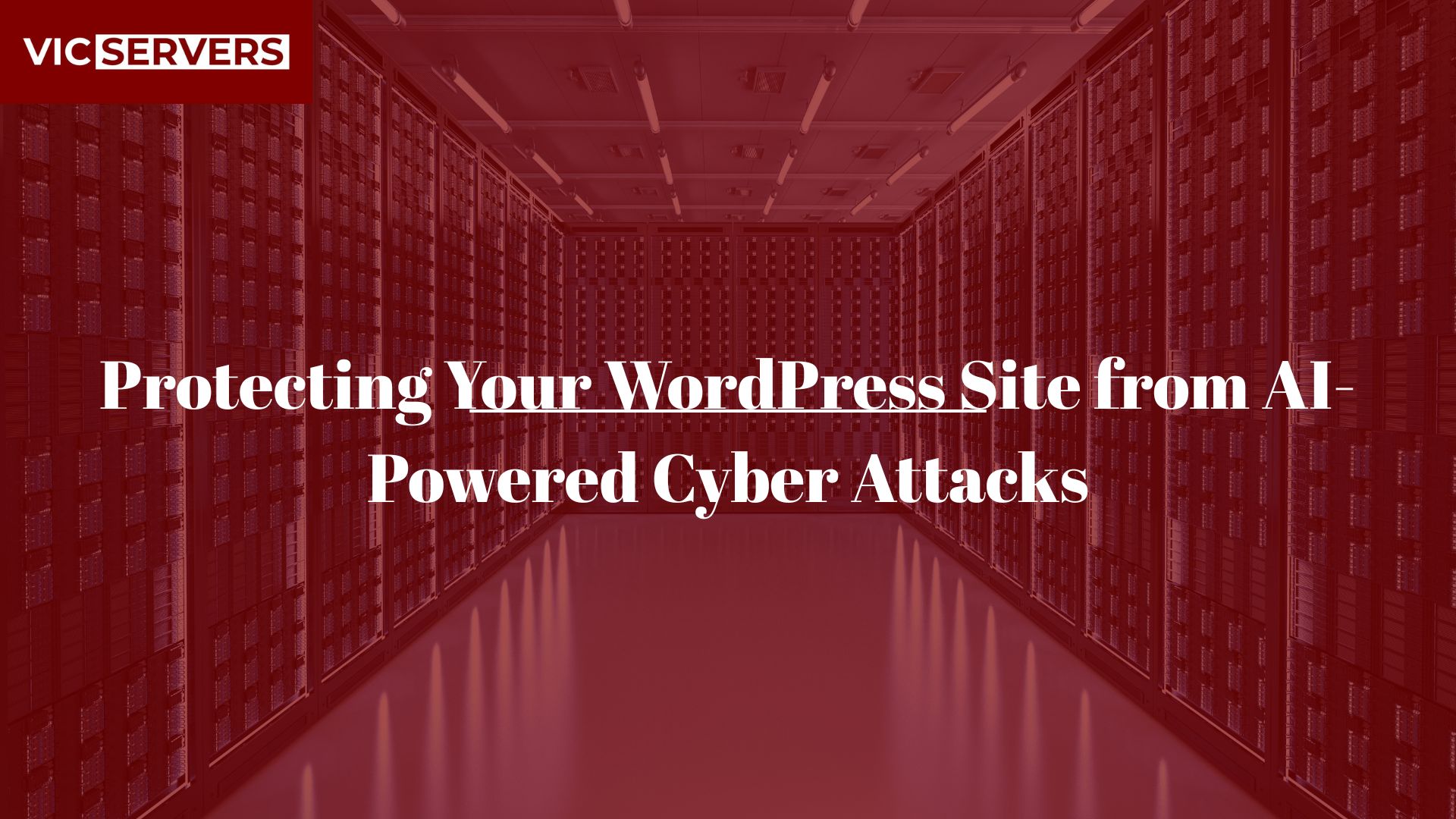 Protecting Your WordPress Site from AI-Powered Cyber Attacks